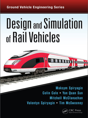 cover image of Design and Simulation of Rail Vehicles